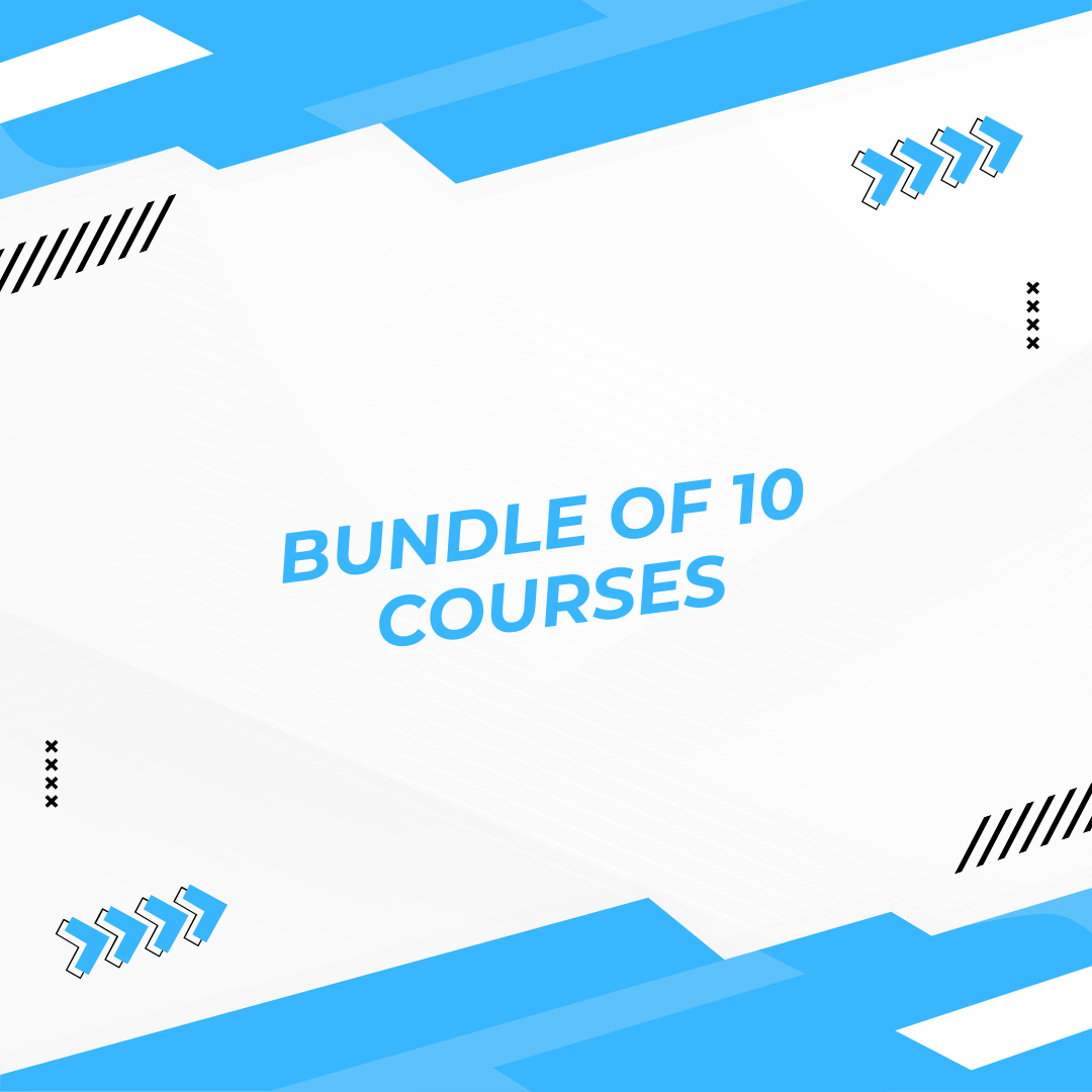 Bundle of 10 Courses