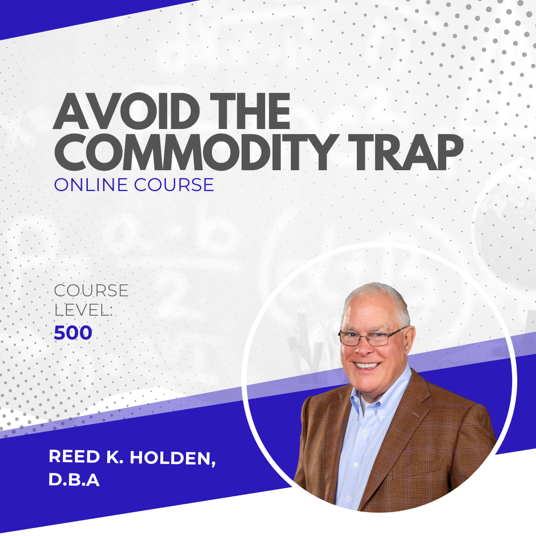 Avoid the Commodity Trap